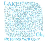 Lake - Oh, The Places We'Ll Go