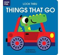 Lake Press Mini Me - 3D Look Thru - Things that Go (Libro di cartone) Mini Me