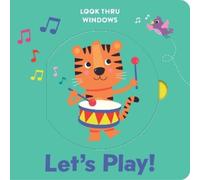 Lake Press Window Look Thru - Let's Play (Libro di cartone) Window Look Thru