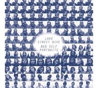 Lake Street Dive - Bad Self Portraits