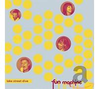 Lake Street Dive - Fun Machine