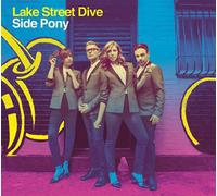 Lake Street Dive Side Pony (Vinyl LP) 12" Album