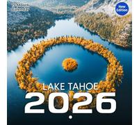 Lake Tahoe Calendar 2026: A year of alpine beauty between snow, sun, and crystal-clear waters | Kalender Calendario Calendrier