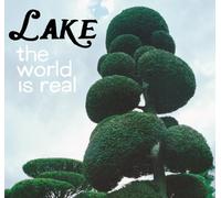 Lake - The World Is Real