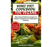 LaKeisha Owens Lakeisha Owens Mind Diet Cookbook for Vegans (Tascabile)