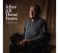 Geoff Lakeman After All These Years (CD) Album