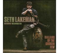 Seth Lakeman – Ballads of the Broken Few (con Wildwood Kin) – CD