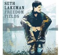 Lakeman Seth - Freedom Fields
