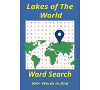 Lakes of The World Word Search Puzzle Book: Word Searches with Easy to Read Print about Lakes of the world, Big Bodies of Water and More | 6x9 inches, ... Gift for Vacations, Holidays and Free Time