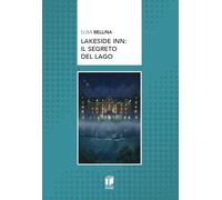 Lakeside inn: il segreto del lago