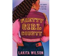 Lakita Wilson Pretty Girl County (Copertina rigida)
