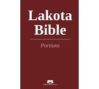 Lakota Bible Portions (Tascabile)