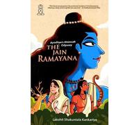 Lakshit Shakuntala Kankariya Ayodhya's Ahimsak Odyssey (Tascabile)