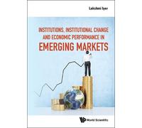 Lakshmi Iyer Institutions, Institutional Change And Economic (Copertina rigida)