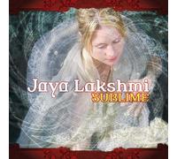 Lakshmi, Jaya - Sublime