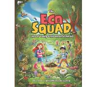 Lakshmi Pillai The Eco Squad (Tascabile)