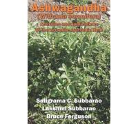 Lakshmi Subbarao Bruce Ferguson Saligrama C Ashwagandha (Withania s (Tascabile)