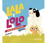 LALA E LOLO: XOGAN AS AGACHADAS: 2