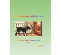 Lala & Landon's Neighborhood: Never Gone, Always Gifted