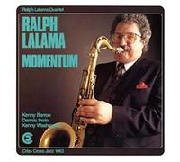 LALAMA, RALPH -QUARTET- - MOMENTUM