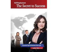 Lalani Jay Self-Employment - The Secret to Success, Essentia (Copertina rigida)