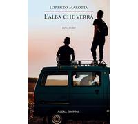 L' alba che verrà