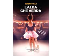 L'alba che verrà