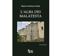L'alba dei Malatesta
