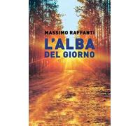 L'alba del giorno