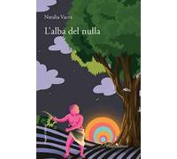 L'alba del nulla