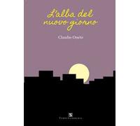 L'alba del nuovo giorno