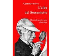 L'alba del Sessantotto. Una interpretazione filosofica