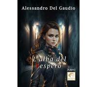 L'alba del vespero