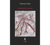 L'alba delle tenebre