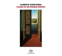 L'alba di un mondo nuovo