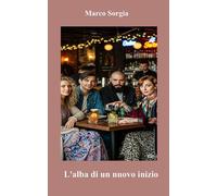 L'alba di un nuovo inizio