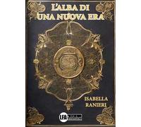 L'alba di una nuova Era