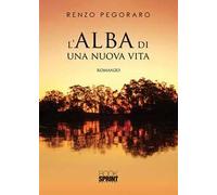 L'alba di una nuova vita