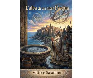 L'ALBA DI UN'ALTRA PASQUA