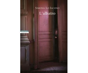L'albatro [Paperback] [May 30, 2019] Lo Iacono, Simona