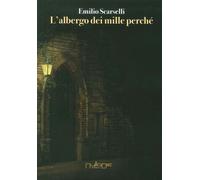 L' albergo dei mille perché