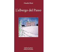 L'albergo del passo - Nizzi Claudio