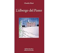 L'albergo del passo [Paperback] [Dec 01, 2023] Nizzi, Claudio