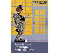 L' albergo delle tre rose