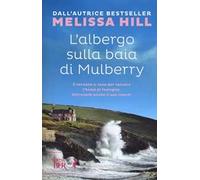 L'albergo sulla baia di Mulberry