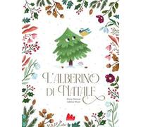 L'alberino di Natale. Ediz. a colori