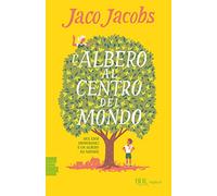 L'albero al centro del mondo