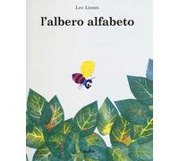 L'albero Alfabeto. Ediz. illustrata