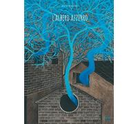 L' albero azzurro. Ediz. illustrata