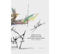 L'albero che nutre. Nascita di una scala che dal chiuso conquista